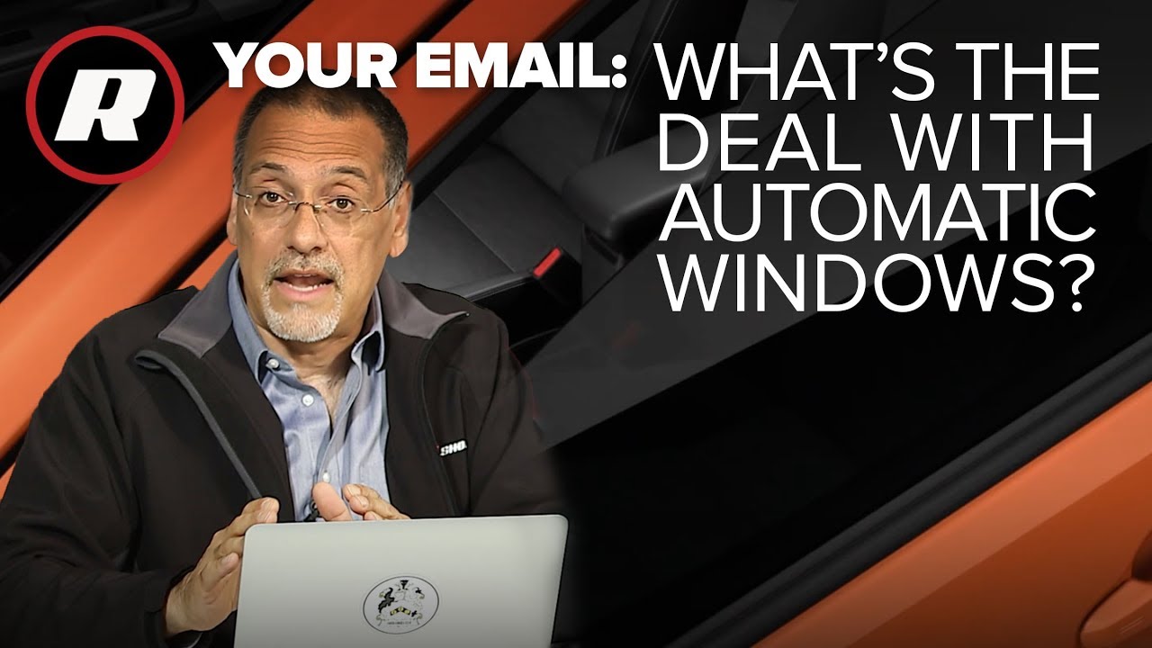 Your Email: Why aren't all my windows automatic? Cooley explains