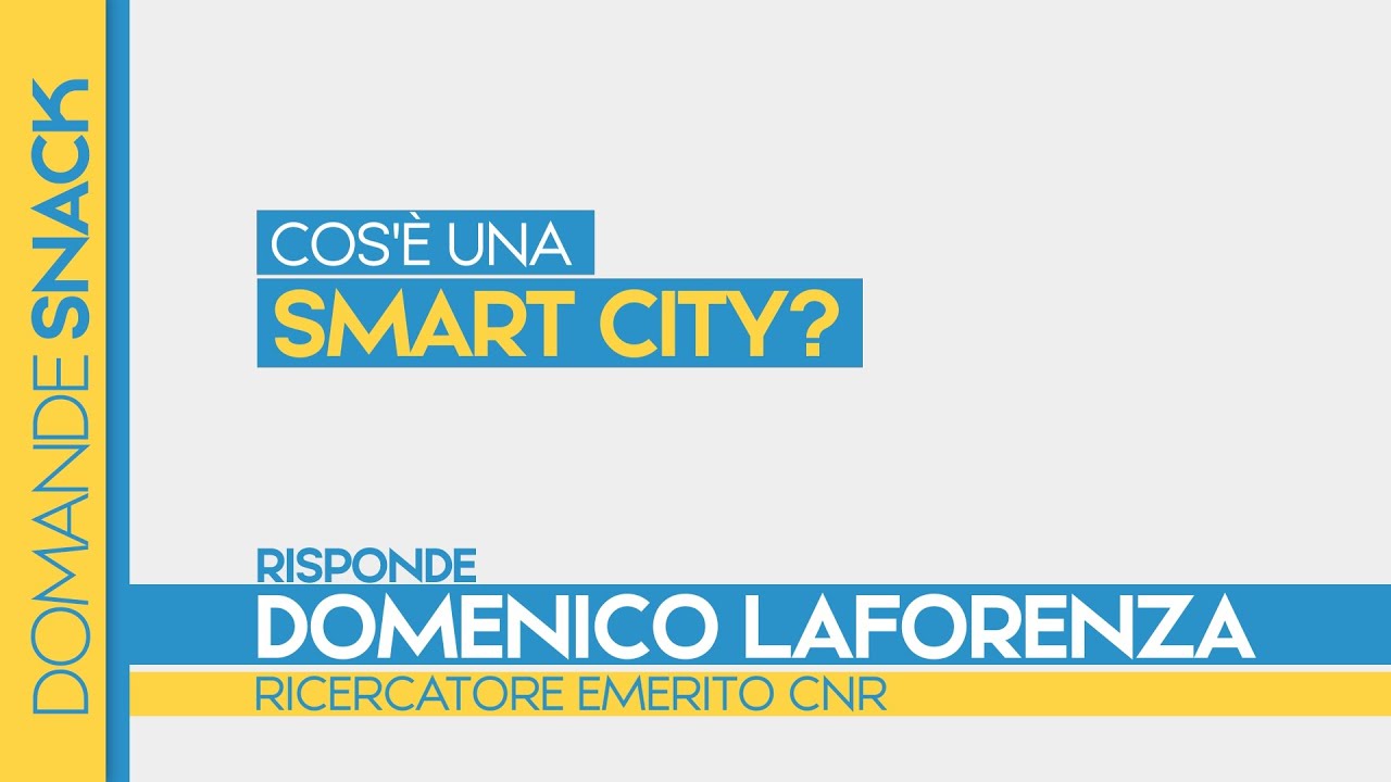 Cos&rsquo;&egrave; una smart city?