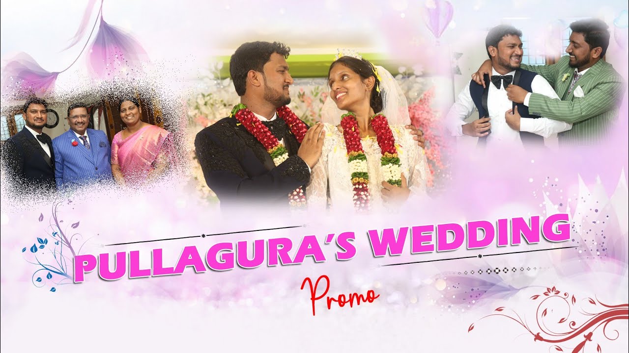 Pullagura Wedding Promo| Jashuva - Sowjanya| Zion Apostolic Ministries