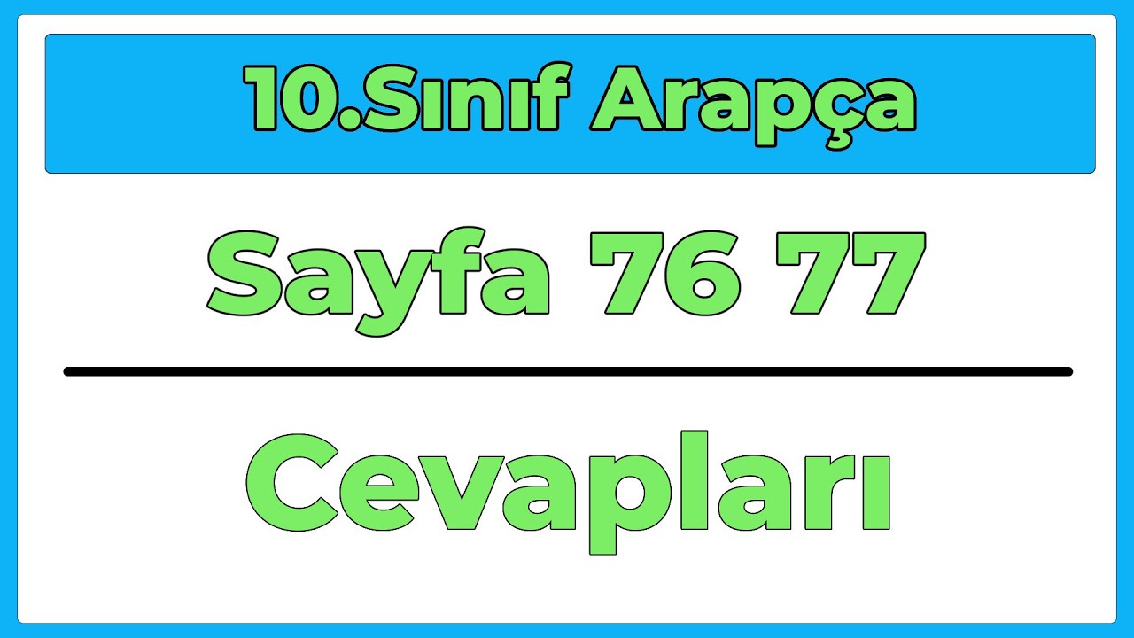 10.Sınıf Arapça (Yeni) Sayfa 76 77 Hicretten Sonra Cevapları