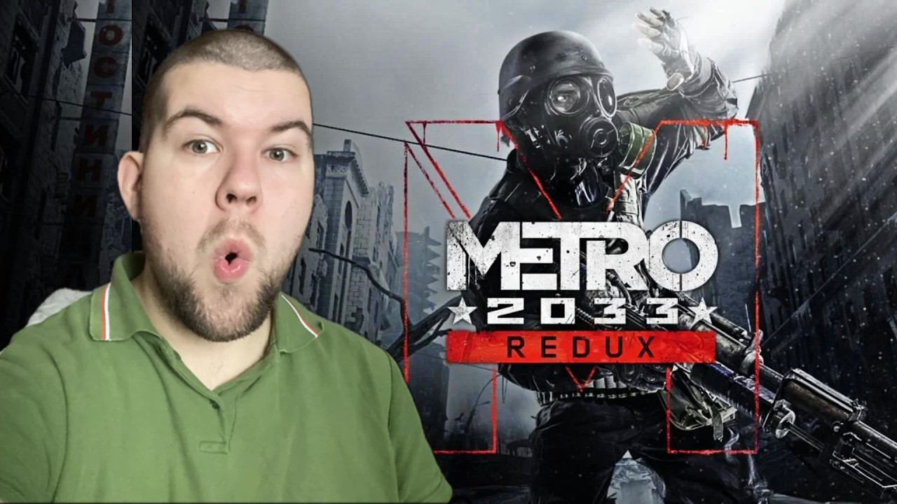 Metro 2033 redux - ПРОХОДЖЕННЯ  Метро 2033 редукс #1
