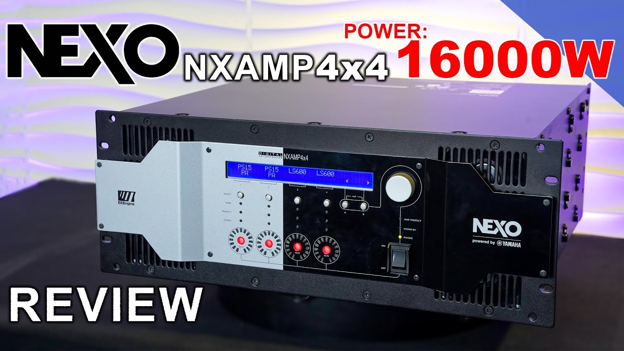 Amply Công Suất Lớn Nhất | NEXO NXAMP 4x4 | Power 16000W | Kích thước 4U