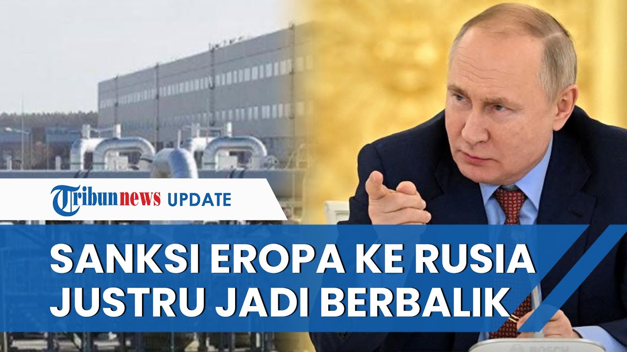 Sanksi Negara Barat Jadi Boomerang, Ini 5 Dampak Buruk yang Terjadi Jika Rusia Hentikan Pasokan Gas