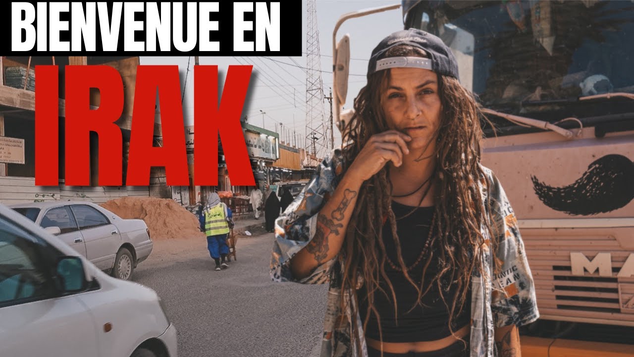 Je ne m'attendais pas à ce que ce soit comme ça (premières impressions de l'Irak)