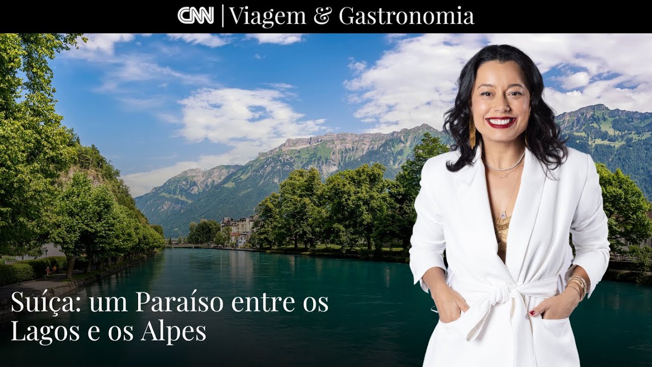 Suíça: um paraíso entre os lagos e os Alpes | CNN Viagem & Gastronomia