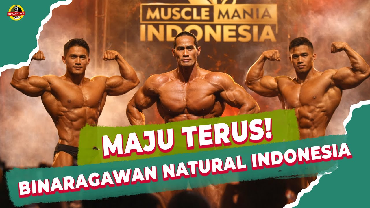 BUDAYAWAN FISIK |  MUSCLE MANIA INDONESIA, NATURAL BODYBUILDING CHAMPIONSHIP