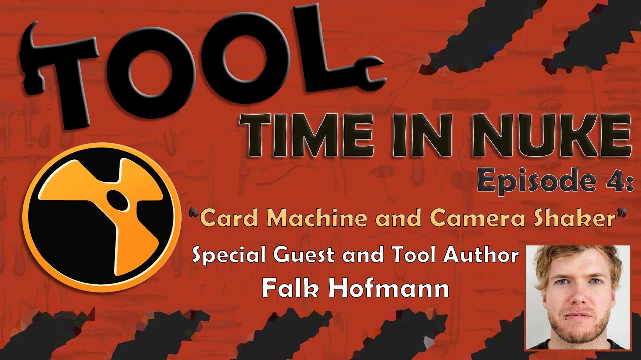 Tool Time in Nuke: Episode 4- Card Machine & Camera Shaker