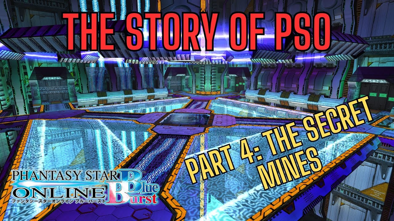 [PSO: Blue Burst] История Phantasy Star Online (Часть 4: Секретные шахты)