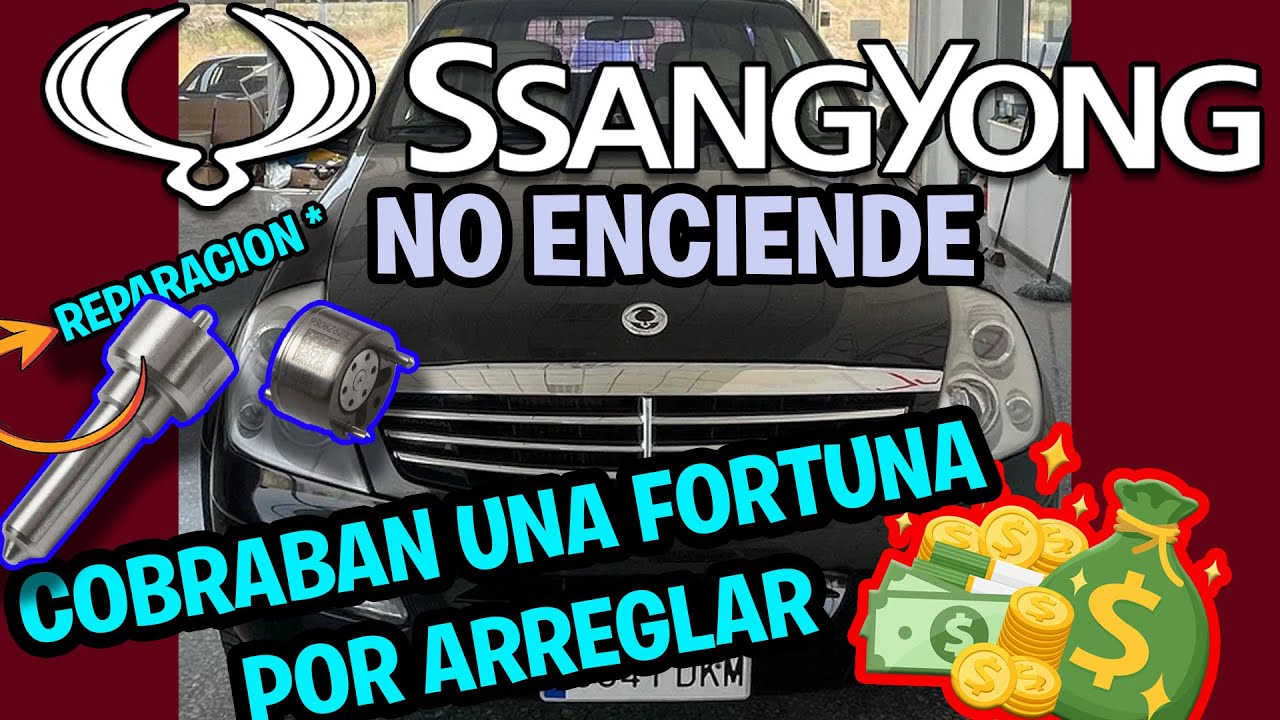 SSANGYONG NO ENCIENDE // COBRABAN UNA FORTUNA POR ARREGLAR // DIAGNOSTICO // PARTE 1