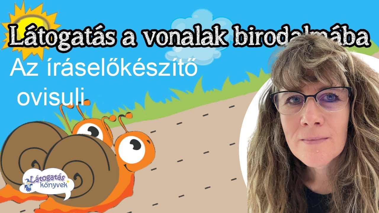 Grafomotoros fejlesztés - Látogatás a vonalak birodalmába - Itt az íráselőkészítő ovisuli otthon!