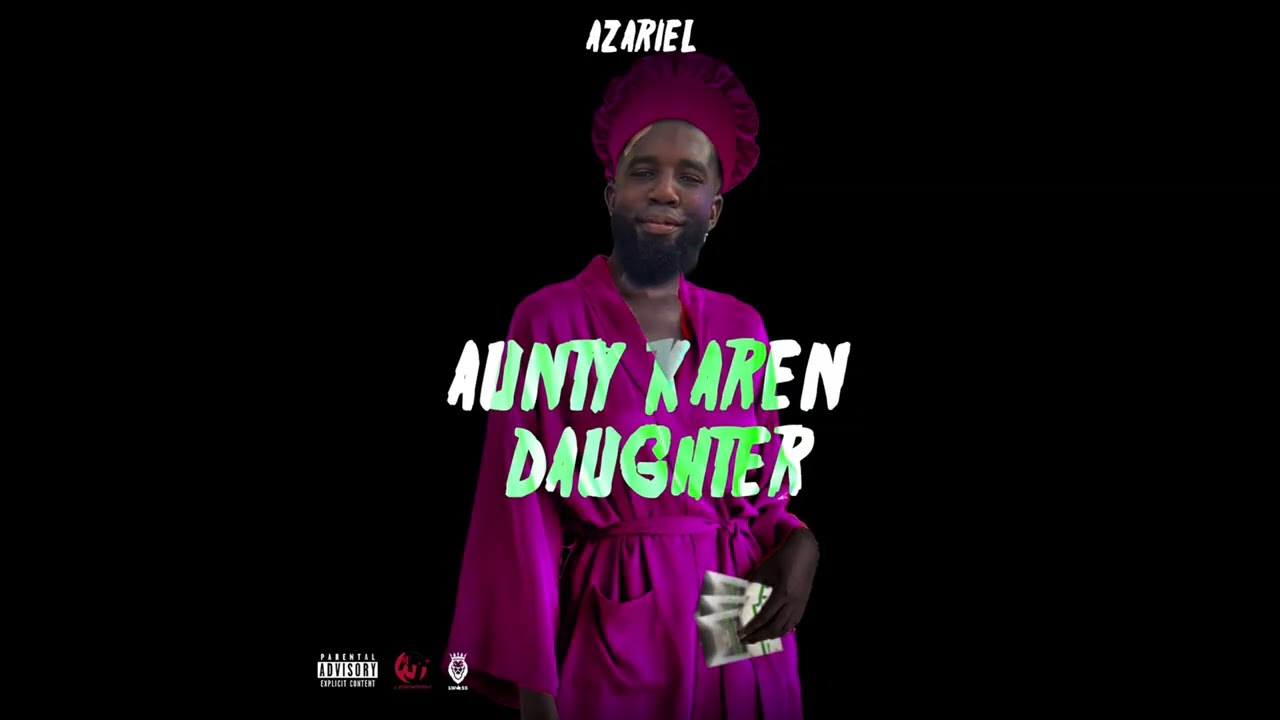 Aunty Karen Daughter - ckush diss (Official Audio)