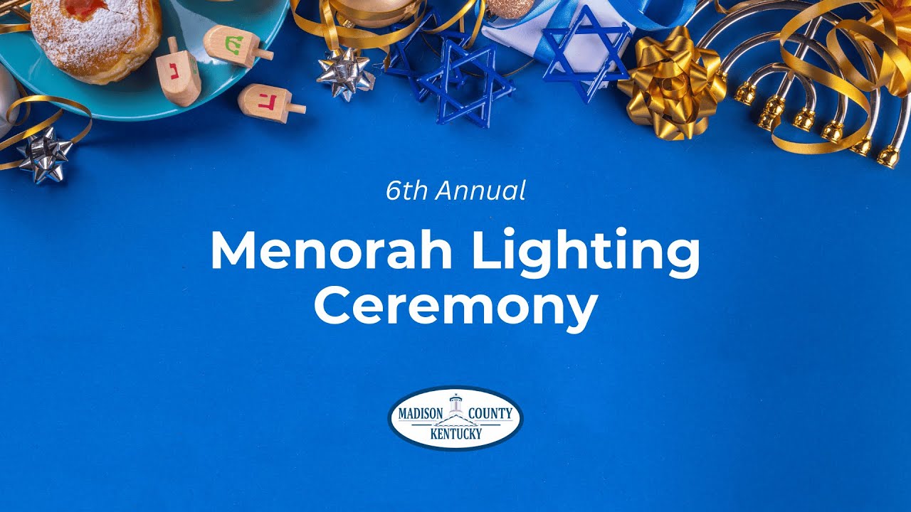 6th Annual Menorah Lighting Ceremony | Madison County, KY