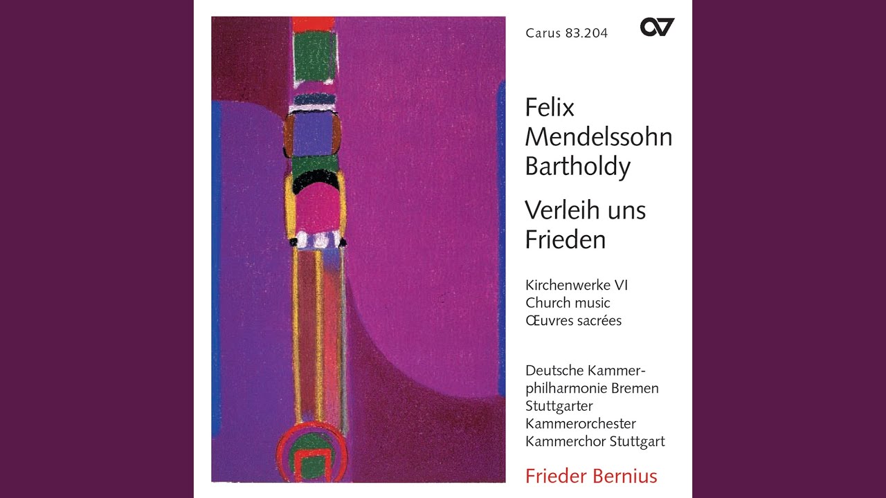 Mendelssohn: Verleih uns Frieden gnädiglich, WoO 5