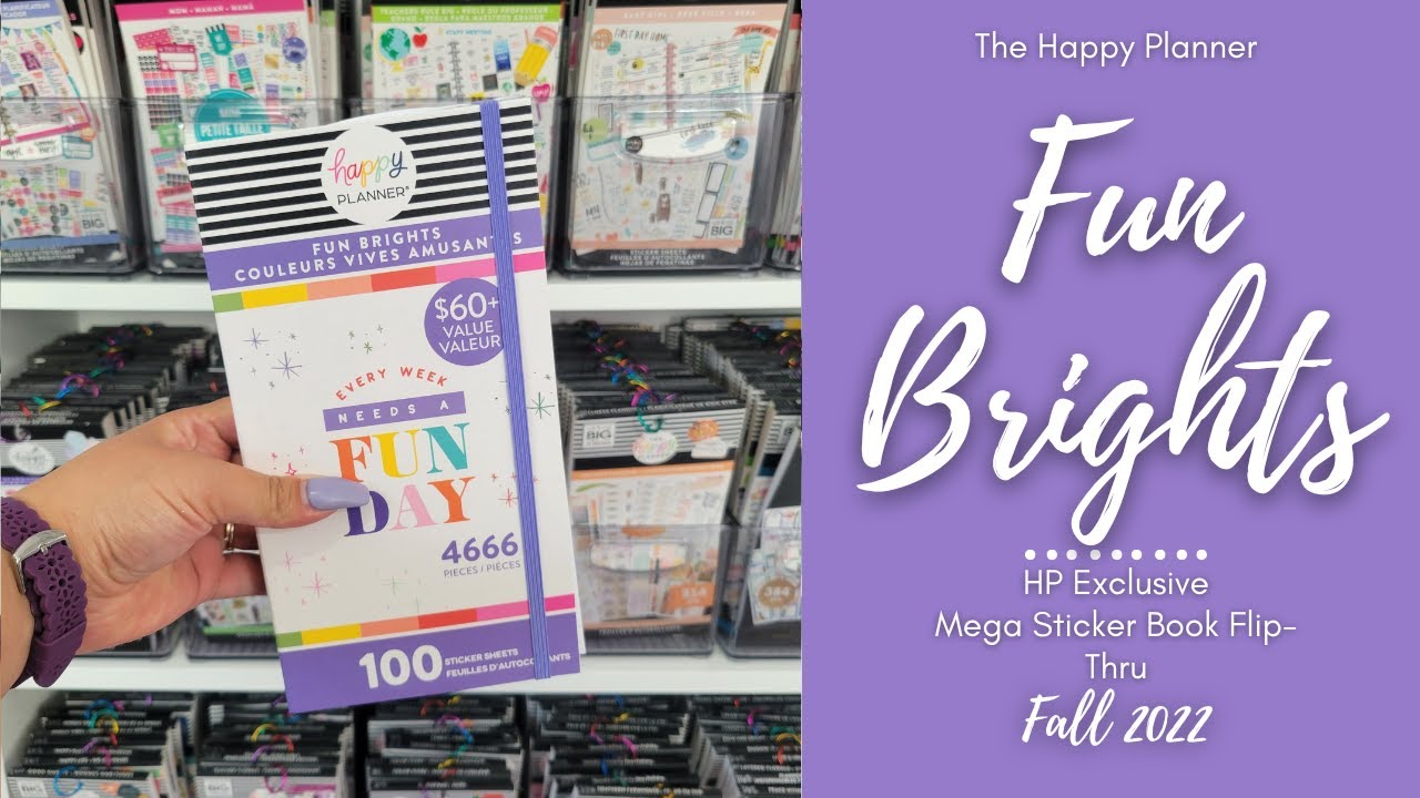 Fun Brights Mega | Sticker Book Flip-Thru | The Happy Planner | 2022