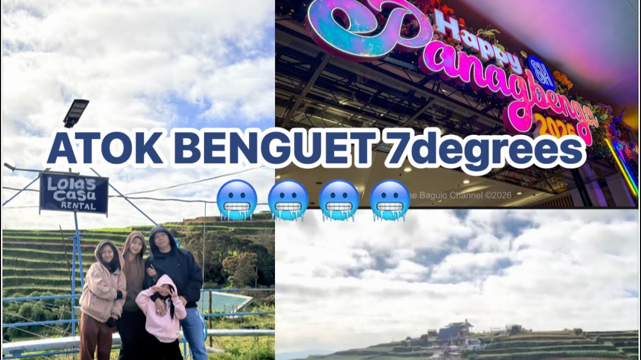 ATOK BENGUET 7degrees  2026/  BAGUIO PANAGBENGA 2026