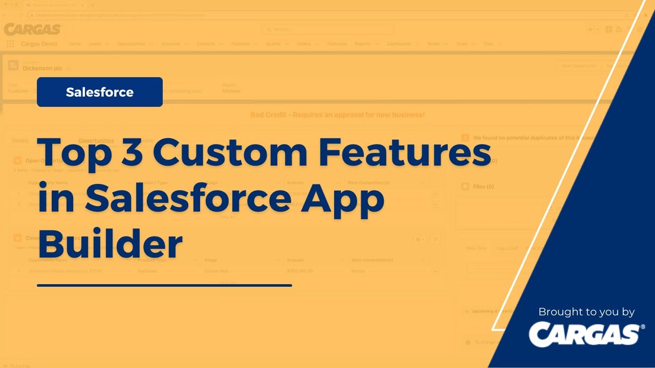 Top 3 Custom Features in Salesforce App Builder