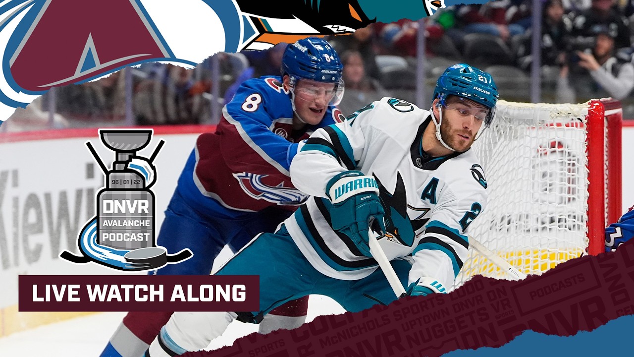 DNVR Avalanche Watchalong - Colorado Avalanche vs San Jose Sharks