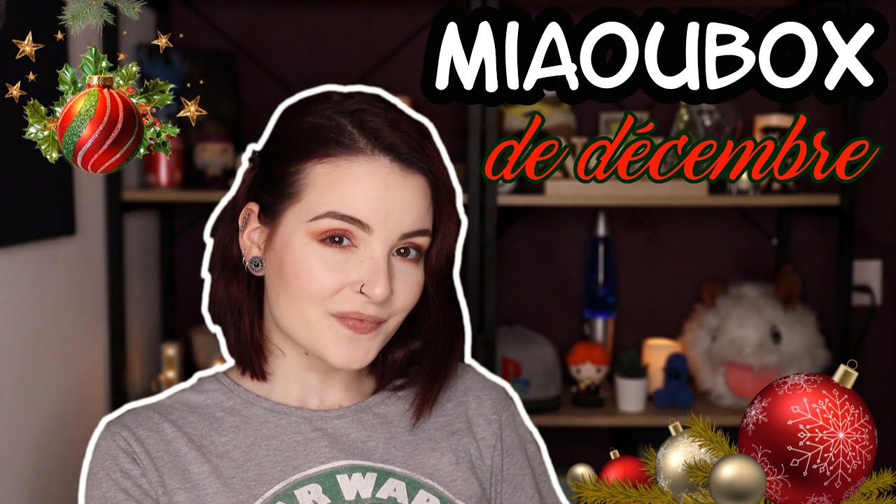 ◄ MIAOUBOX DU MOIS DE DECEMBRE ►
