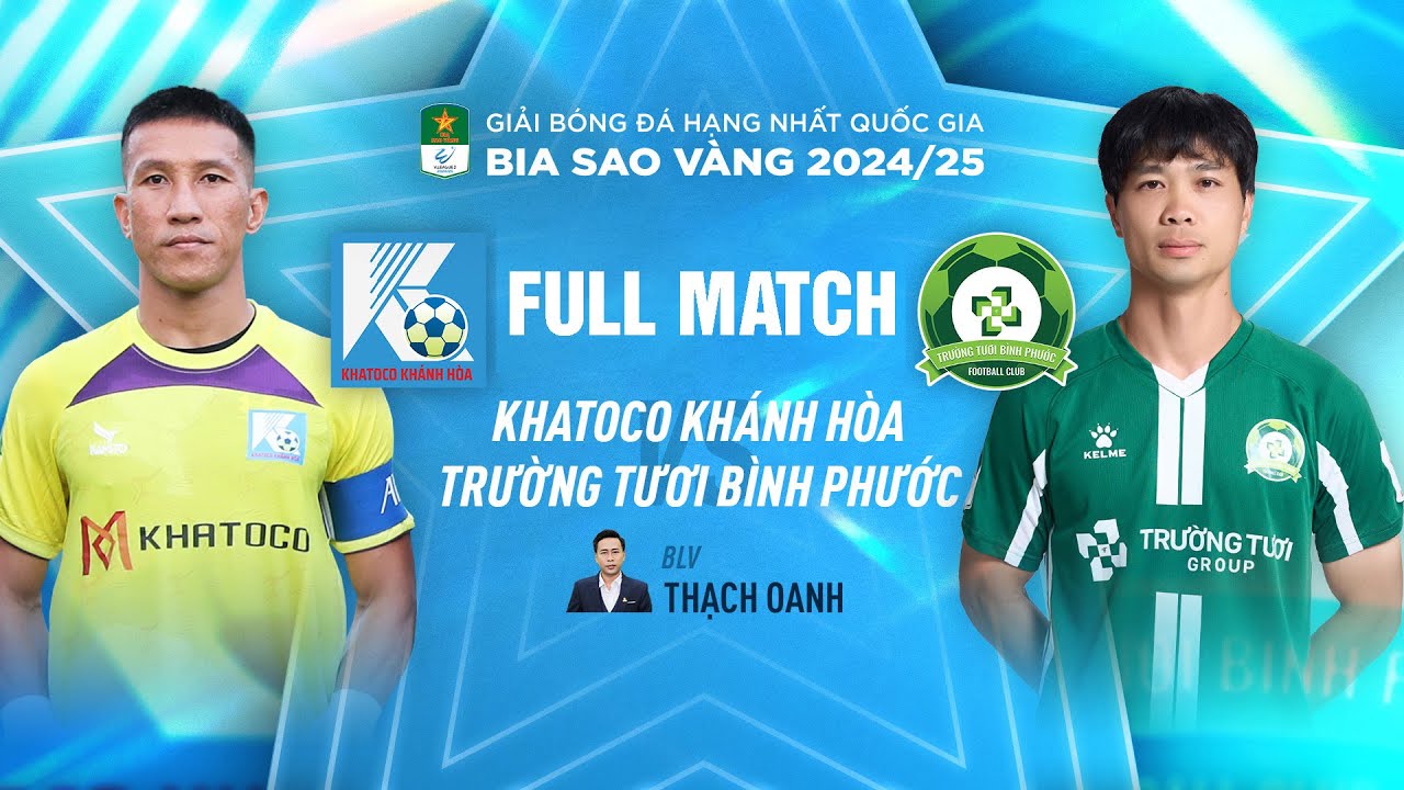 FULLMATCH: KHATOCO KHÁNH HÒA - TRƯỜNG TƯƠI BÌNH PHƯỚC | V.LEAGUE 2 - 2024/25