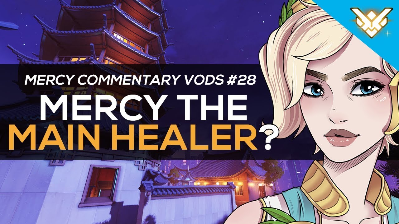 HERO BANS! Mercy The Main Healer? | Mercy Commentary VODs #28