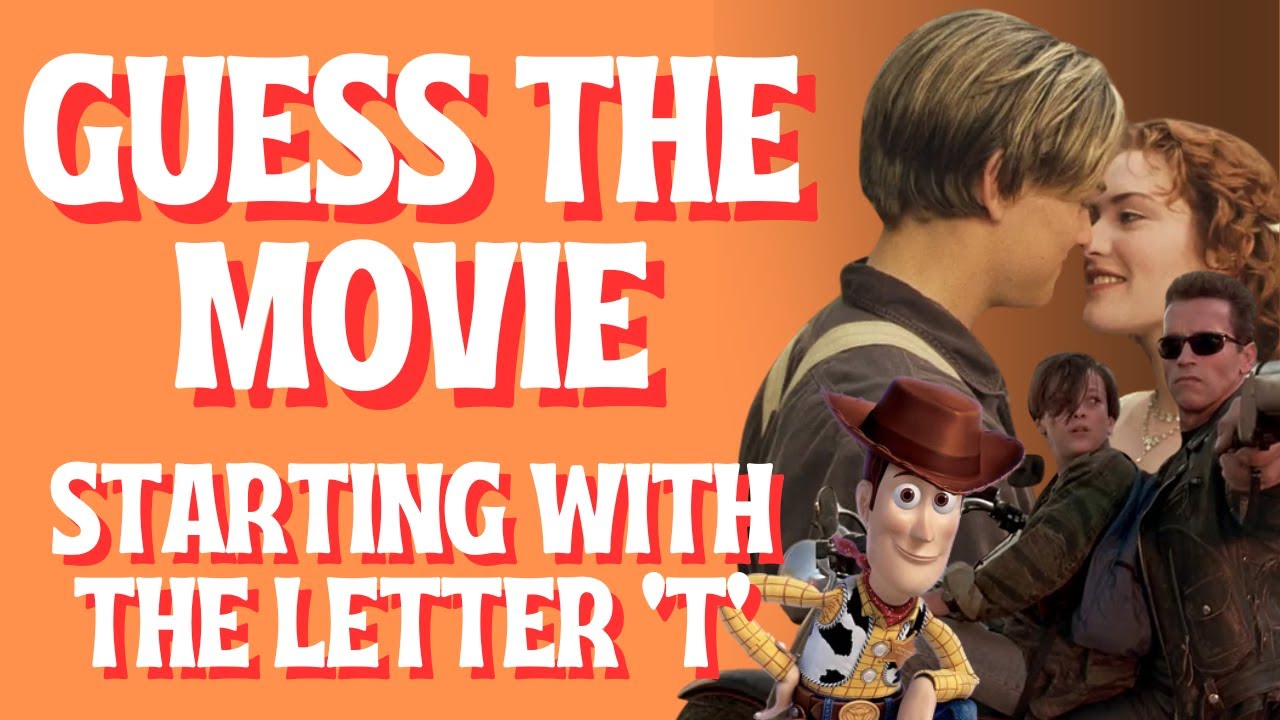 Can you Guess 100 Movies All Starting with the Letter 'T'? Fun Film Quiz (100 Questions)