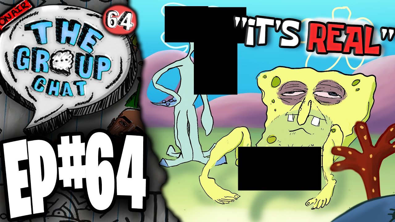 Forbidden Spongebob Episodes... | The Group Chat Podcast #64