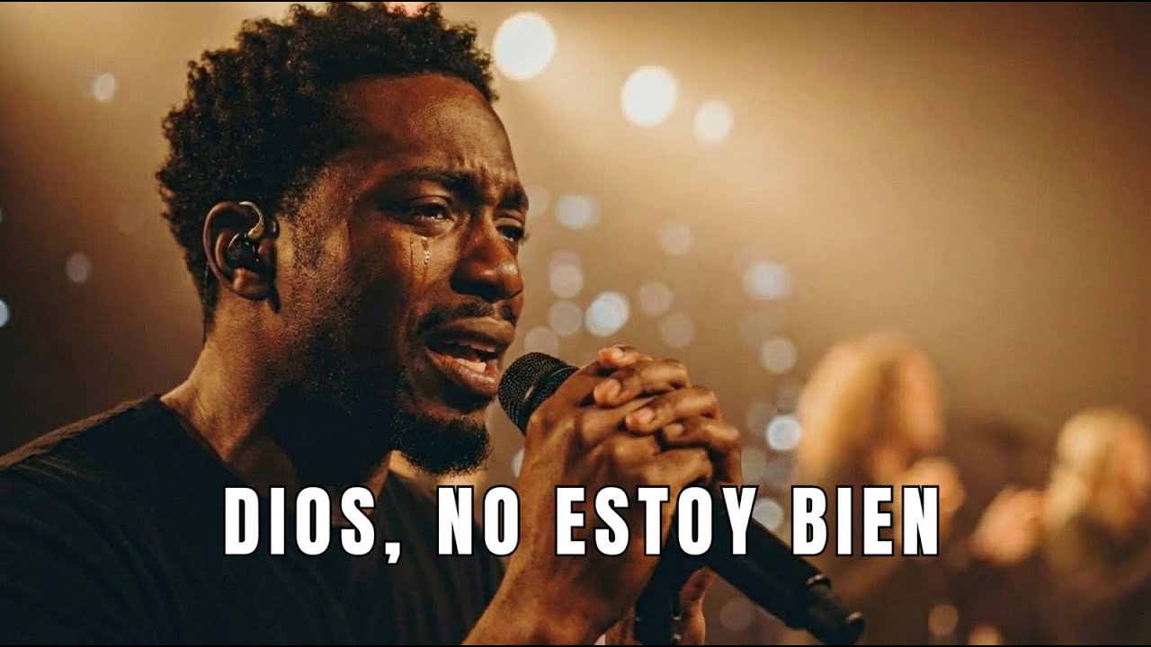 Dios, No Estoy Bien Pero Aún Estoy Aquí | Alabanza Que Sana el Alma