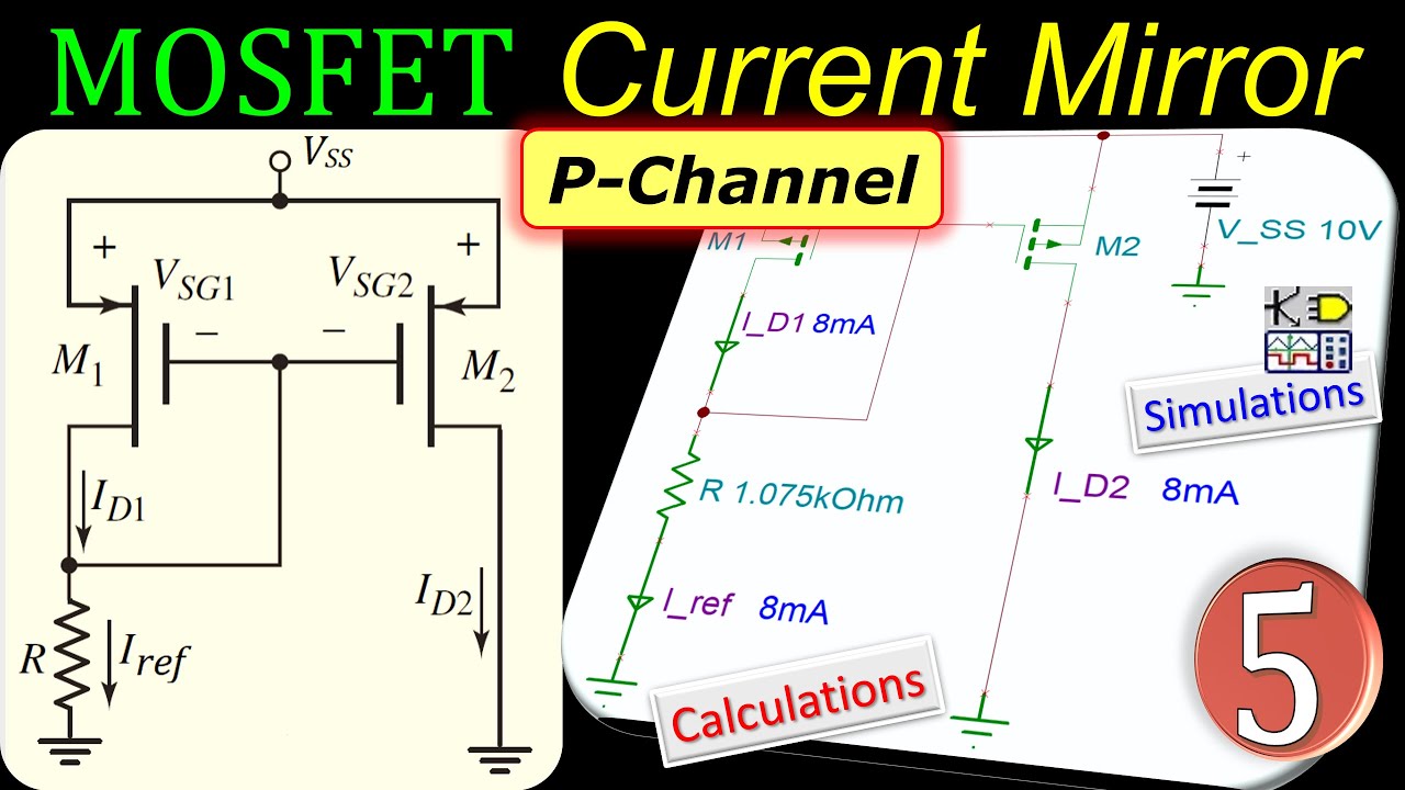 MOSFET Current Mirror Source - P-Channel ⭐ Calculations & SPICE Simulations ⭐ Example 5