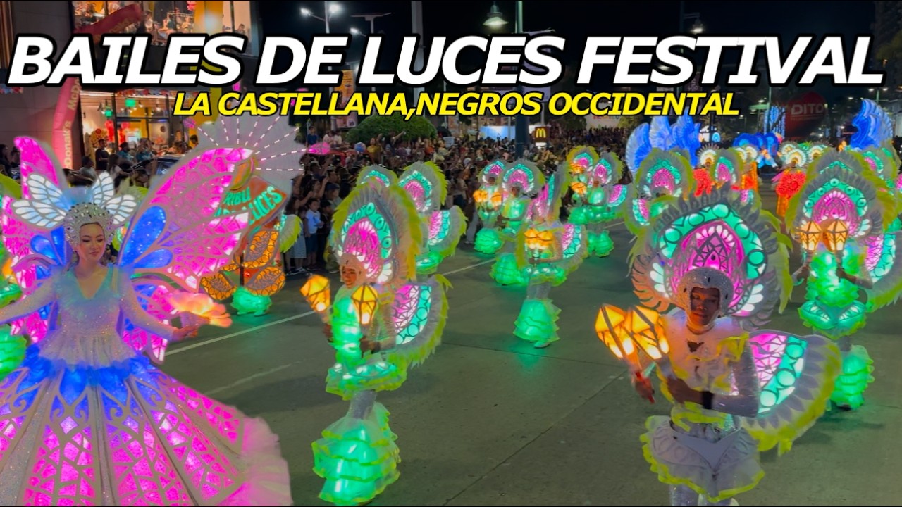 LA CASTELLANA BAILES DE LUCES FESTIVAL ILOMINATION 2025 STREET DANCE #dinagyang2025
