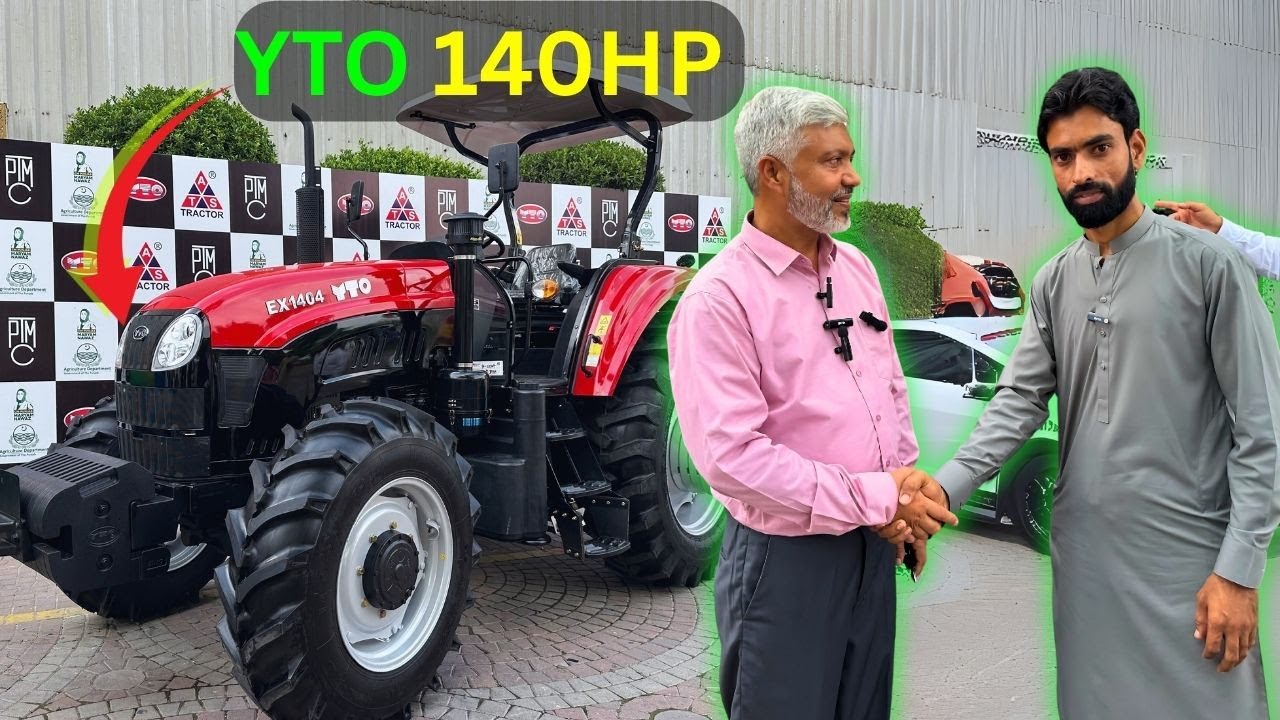 YTO 140hp Tractor Launched in Pakistan | By Pak Tractor Manufacturing Company