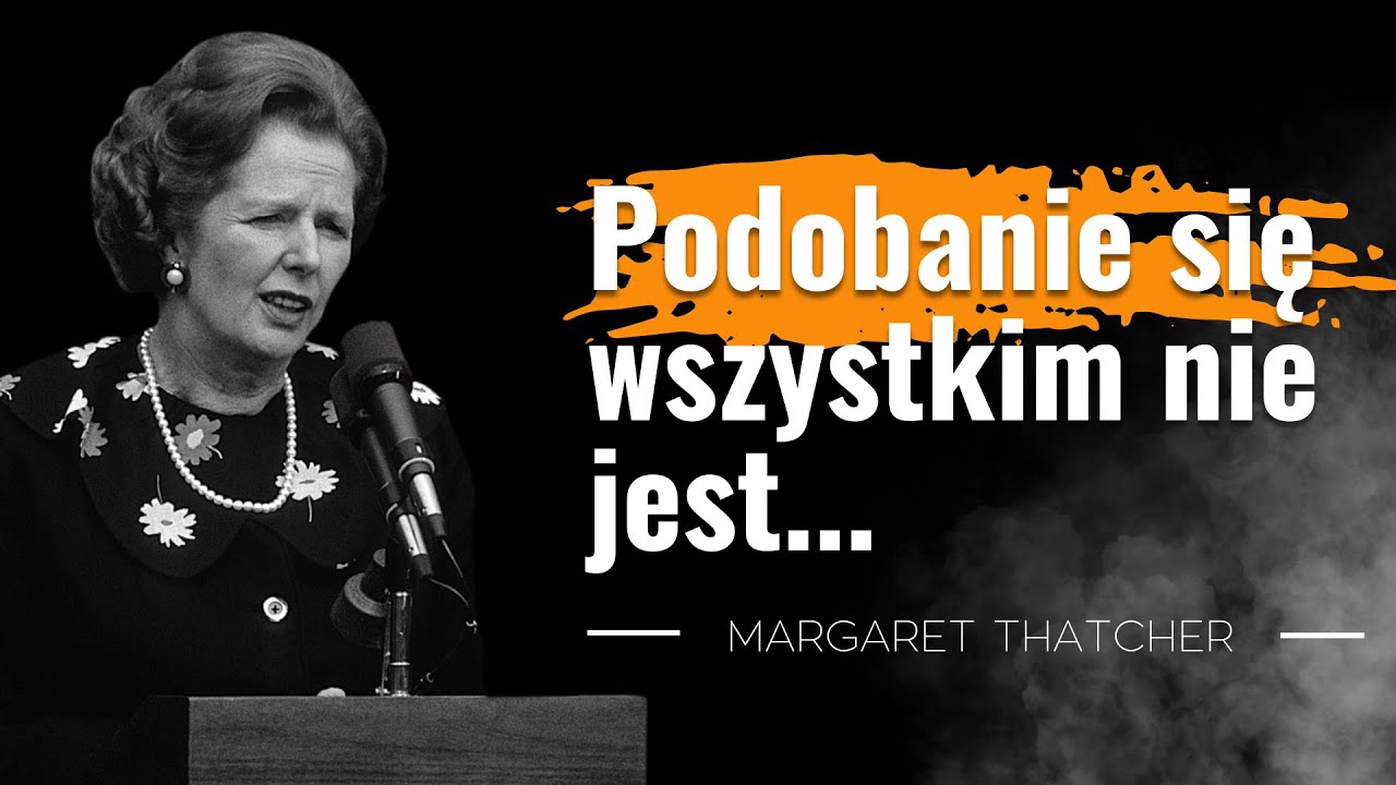 Cytaty Margaret Thatcher. 