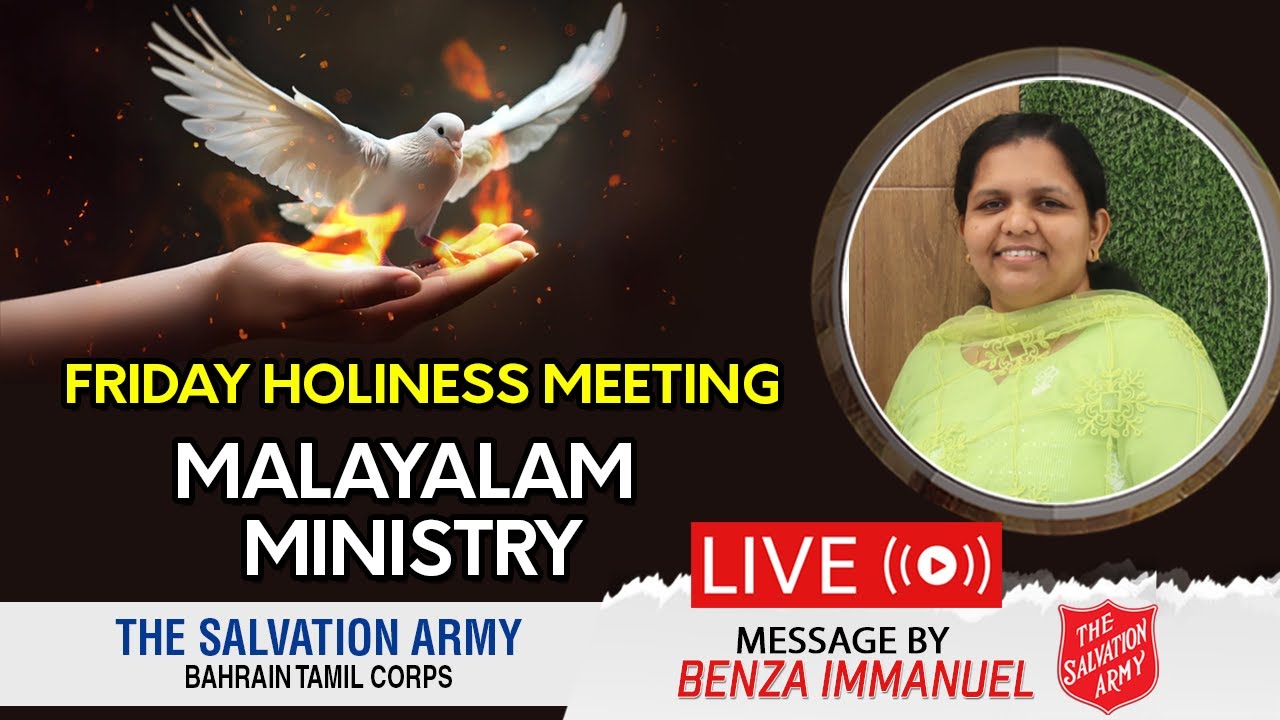 Malayalam Ministry Friday Holiness meeting@ Salvation Army Bahrain Tamil Corps