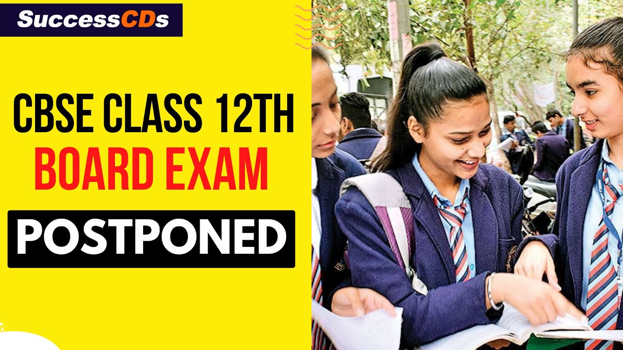 CBSE Class 12 Board exams have been postponed  | Class 12 Board Exams Postponed #shorts