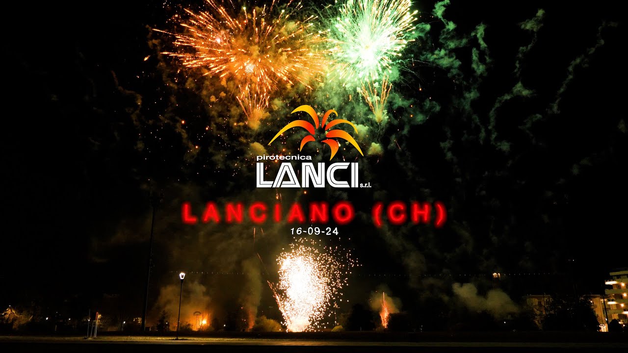 Pirotecnica Lanci - Lanciano 16-09-2024 - 4K