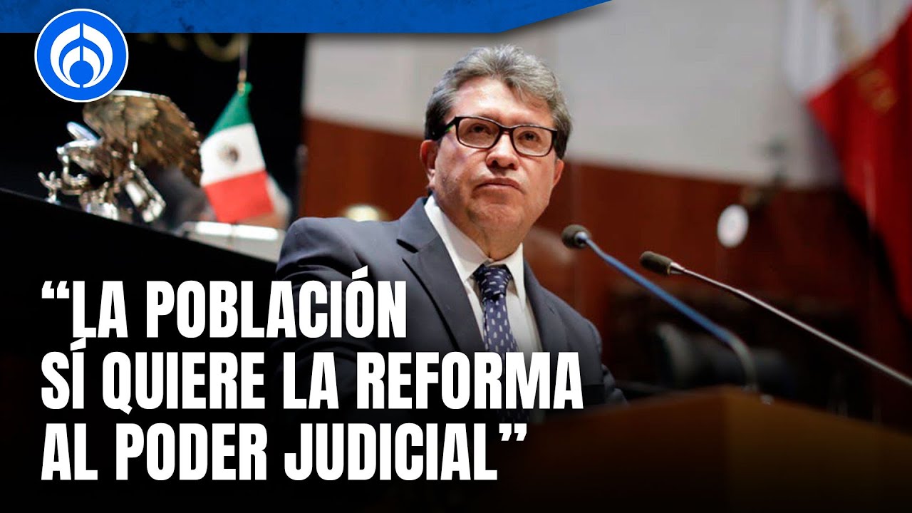 Ricardo Monreal refuta a relatora de la ONU por preocupaci&oacute;n sobre reforma judicial
