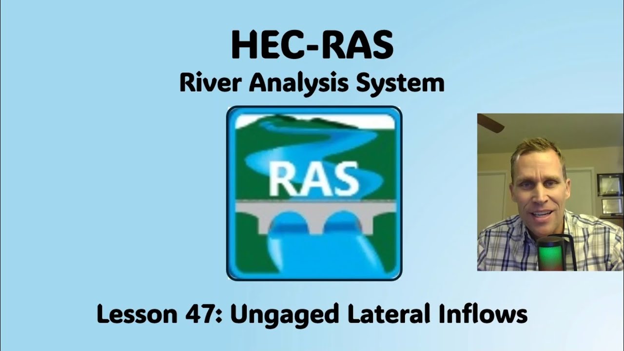 HEC RAS Lesson 47 - Ungaged Lateral Inflows
