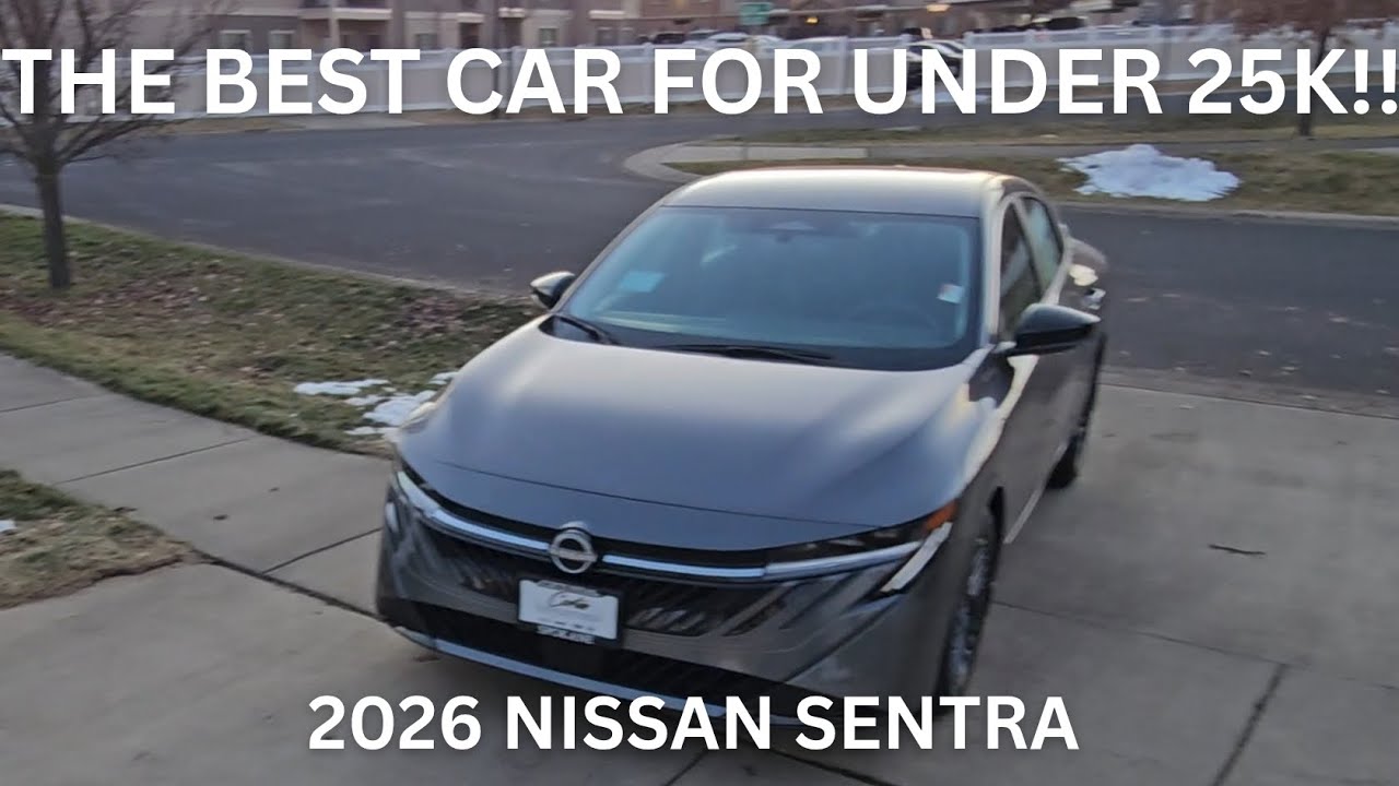 THE BEST VEHICLE FOR UNDER 25k?? Let's Review the 2026 Nissan Sentra SV!