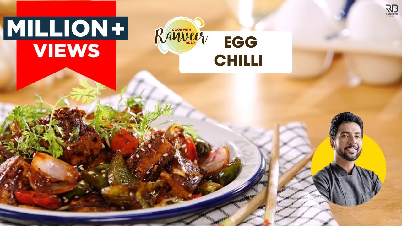 Egg Chilli | Hotel Style Egg Chilli | Spicy Egg Recipe | Chef Ranveer Brar