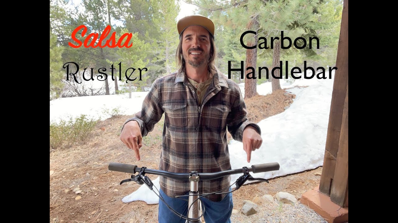 Salsa Rustler Carbon Handlebar Review