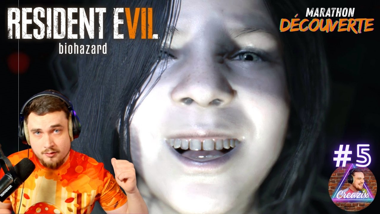 [DÉCOUVERTE] RESIDENT EVIL 7 - LE BERCEAU DU MAL, ELLE EST A L'ORIGINE DE TOUT 💀 | Épisode #5