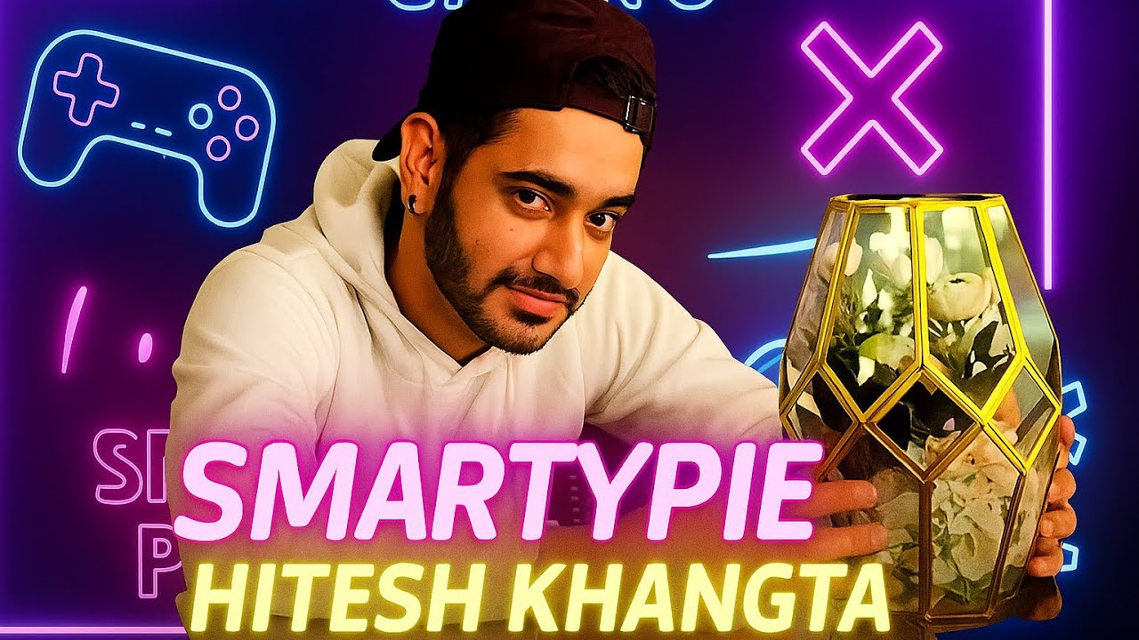 SMARTYPIE - Hitesh Khangta ।। Life Story ।। ‎⁨@YesSmartyPie⁩  ‎⁨@HiteshKhangtasmarty