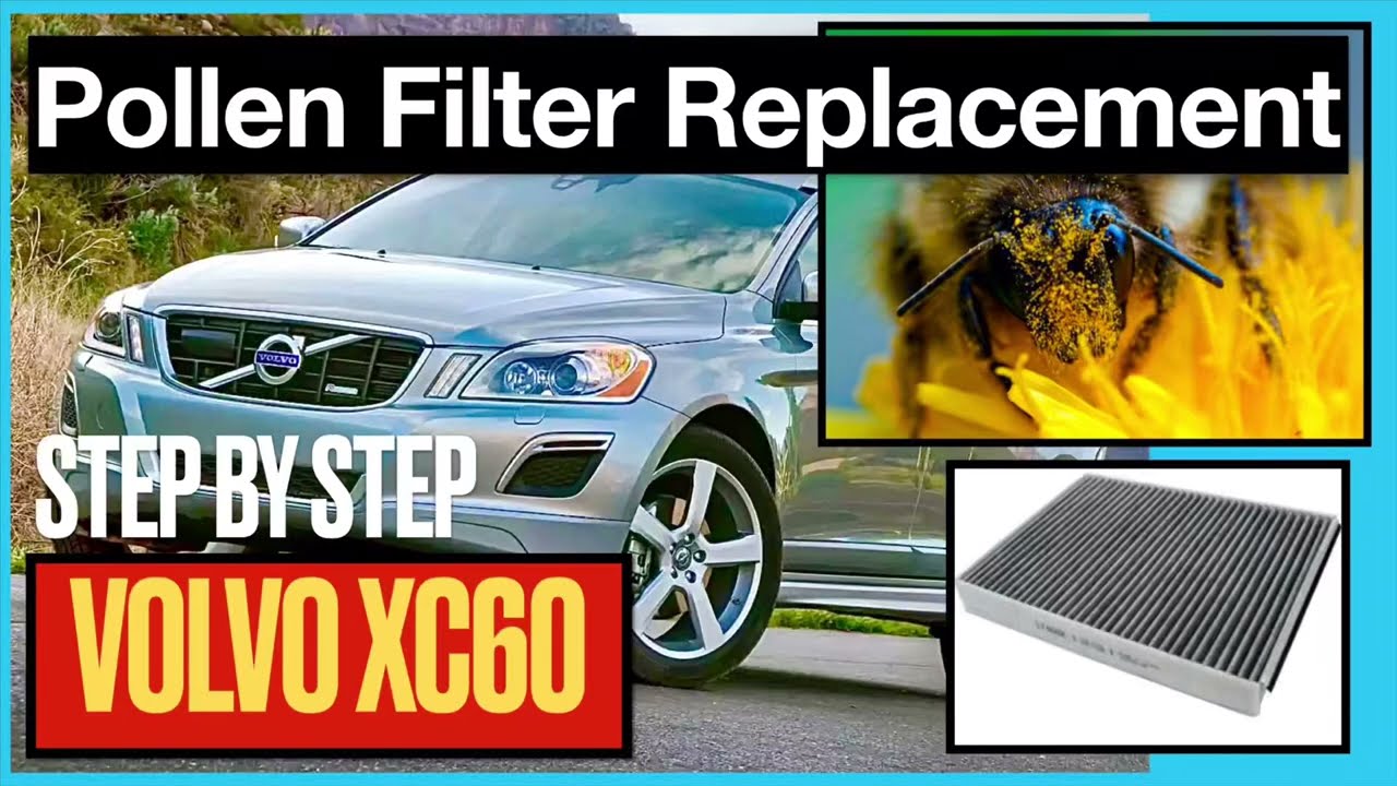 Volvo XC60 Pollen Cabin Air Filter Replacement - Easy Step by Step Guide The Easy Way