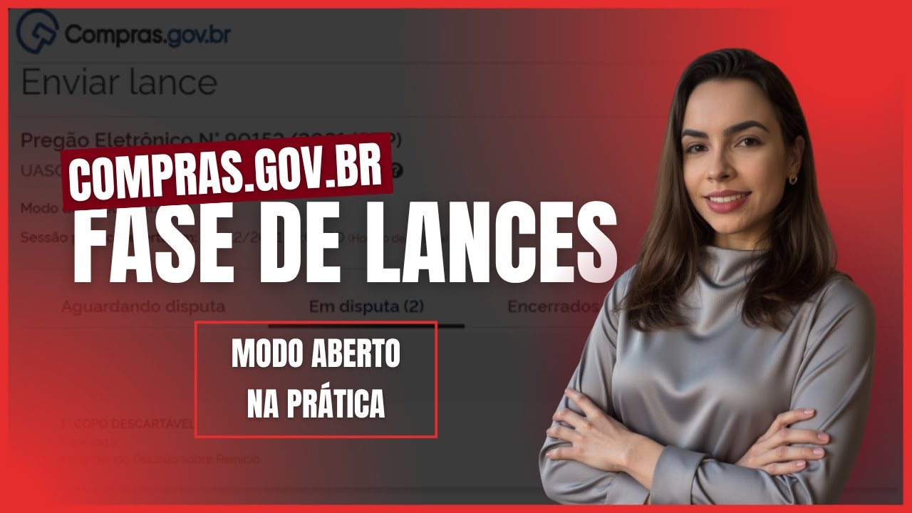 COMO DAR LANCES NO COMPRAS.GOV.BR (Comprasnet) - Modo ABERTO