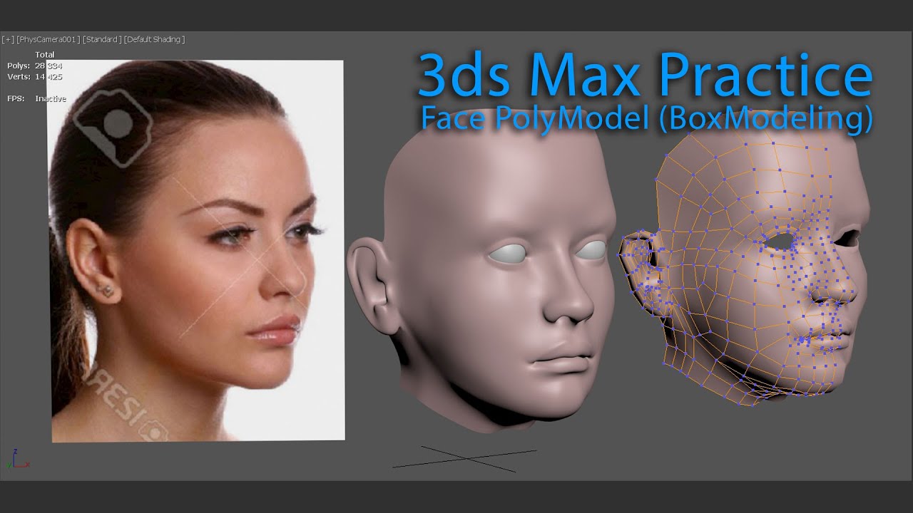 MS3D | 3dsMax | Practice | Polymodel a Face (Box Modeling with Edit Poly)