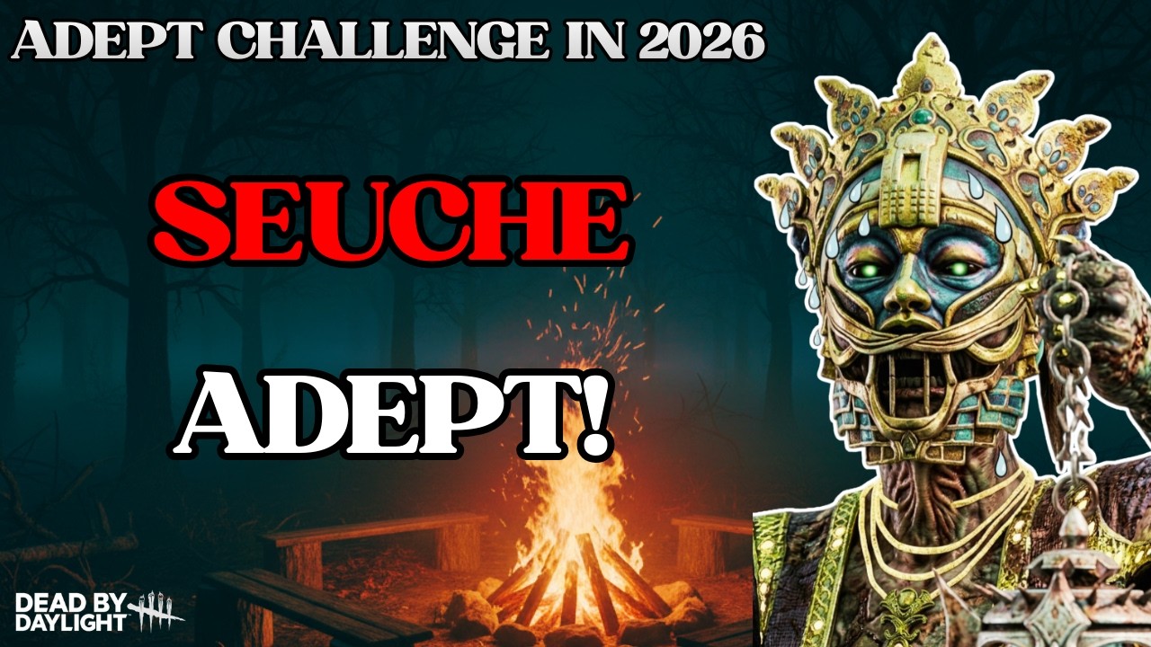 Geschickte Seuche in 2026 - Adept Challenge Dead by Daylight