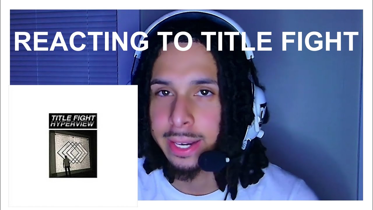 REACTING TO TITLE FIGHT - HYPERVIEW
