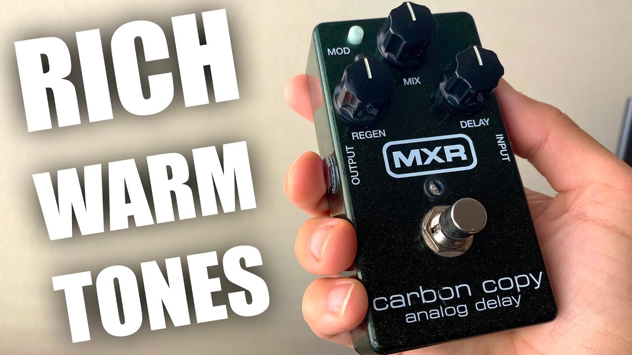 REVIEWING The MXR Carbon Copy Analog Delay Pedal