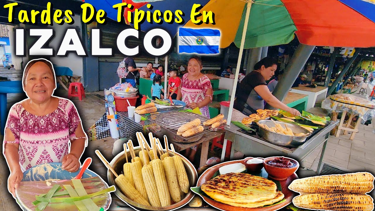 IZALCO y sus tardes de ANTOJITOS TIPICOS