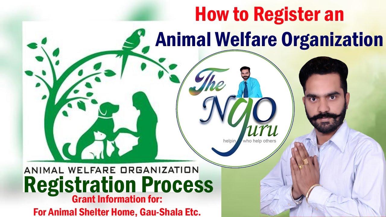 How to Register an Animal Welfare Organization/ NGO? How to get Grants for Gaushala & AWOs?