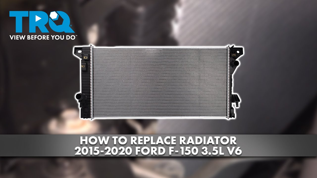 Как заменить радиатор Ford F-150 3.5L V6 2015-2020